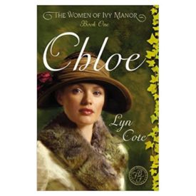 Chloe (The Women of Ivy Manor Series: Book I) (Paperback)
