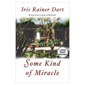 Some Kind of Miracle LARGE PRINT (Paperback)