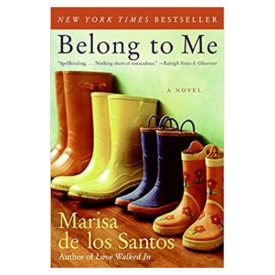 Belong to Me: A Novel  (Paperback)