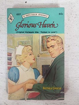 Glorious Haven (Harlequin Romance #697) (Mass Market Paperback)