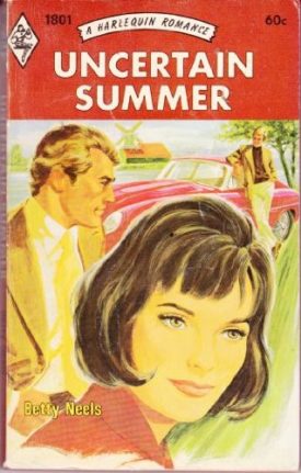 Uncertain Summer (Harlequin Romance #1801) (Mass Market Paperback)