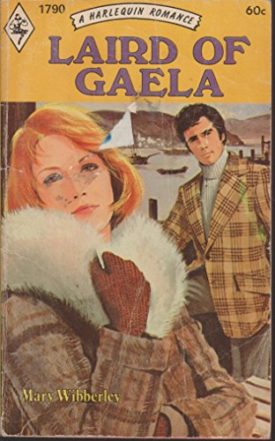 Laird of Gaela (Harlequin Romance #1790) (Mass Market Paperback)