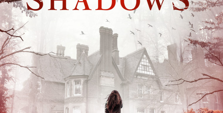 House of Shadows