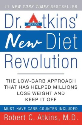 Dr. Atkins New Diet Revolution, New and Revised Edition (Paperback)