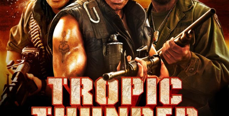 Tropic Thunder