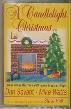 A Candlelight Christmas Piano Orchestrations by Steve Hall [Audio Cassette] [Jan 01, 2000] Steve Hall