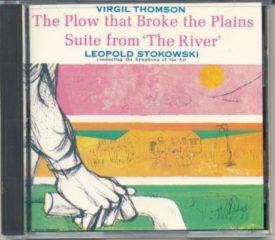 The Plow that Broke the Plains - Suite from "the River (Music CD)