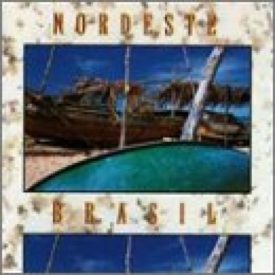 Nordeste Brasil (Music CD)