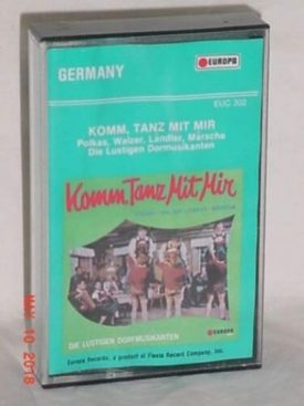 Kommn Tanz Mit Mir - Polkas, Walzer, Landler, Marsche Die Lustigen Dormusikanten (Music Cassette)