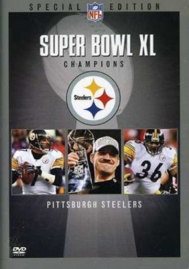 NFL Super Bowl XL Champions - Pittsburgh Steelers: special Edition (DVD)