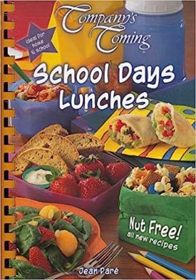 School Days Lunches (Companys Coming Original) (Paperback)
