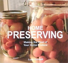 Home Preserving (Sweet Water Press Edition for AWBC): Making the Most of Your Home Produce (Paperback)