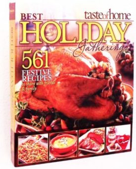 Taste of Home Best Holiday Gatherings (Hardcover)