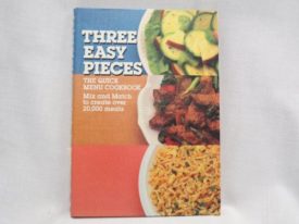 Three Easy Pieces - The Quick Menu Cookbook Spiral-bound (Hardcover)