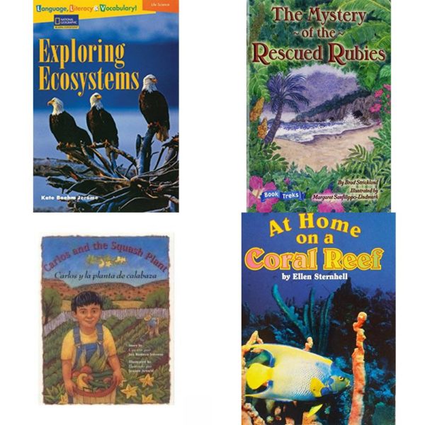 Children's Fun & Educational 4 Pack Paperback Book Bundle (Ages 6-12): Language, Literacy & Vocabulary - Reading Expeditions Life Science/Human Body: Exploring Ecosystems Language, Literacy, and Vocabulary - Reading Expeditions, Book Treks Extension the Mystery of the Rescued Rubies Gr 5 2005c, Carlos and the Squash Plant / Carlos y la planta de calabaza Multilingual Edition, AT HOME ON A CORAL REEF, SINGLE COPY, VERY FIRST CHAPTERS