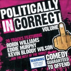 Politically Incorrect Vol. 1 (Import Australia) (Audio CD)
