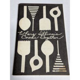 Where Illinois Cooks Together (Paperback)