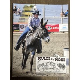 Mules and More - Feb. 2013 Vol. 23 Issue 4 (Back Issue Magazine)