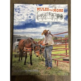 Mules and More - May 2013 Vol. 23 Issue 7 (Back Issue Magazine)