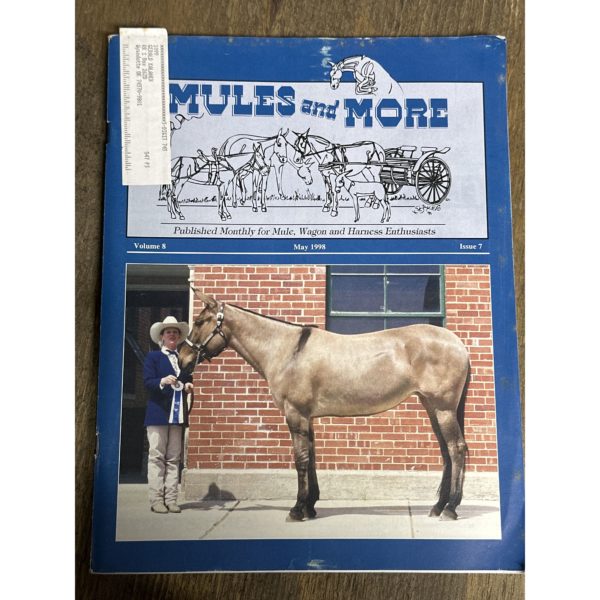 Mules and More - May 1998 Vol. 8 Issue 7 (Back Issue Magazine)