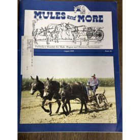 Mules and More - Aug. 1999 Vol. 9 Issue 10 (Back Issue Magazine)