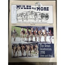 Mules and More - Aug. 1998 Vol. 8 Issue 10 (Back Issue Magazine)