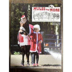 Mules and More - Dec. 2010 Vol. 21 Issue 2 (Back Issue Magazine)