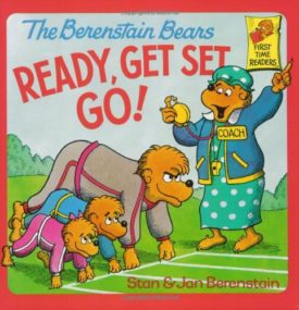 The Berenstain Bears Ready, Get Set, Go! (Paperback)