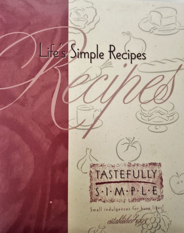 Lifes Simple Recipes (Ringbound Hardcover)