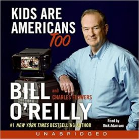 Kids Are Americans Too – Unabridged (Audiobook CD)