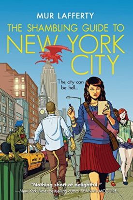 The Shambling Guide To New York City (Hardcover)
