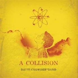 A Collision (Music CD)