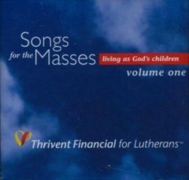 Songs for the Masses, Living as Gods Children Volume 1 (Music CD)