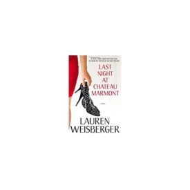 Last Night at Chateau Marmont: A Novel (Hardcover)