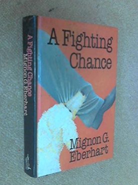 A FIGHTING CHANCE (Hardcover)