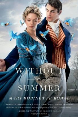 Without a Summer (Glamourist Histories) (Hardcover)