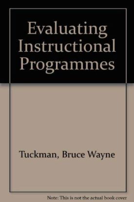 Evaluating Instructional Programs (Hardcover)