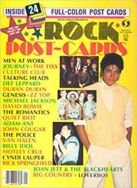 Rock Video Rock Post-Cards Magazine (24 Full-Color Post Cards : Michael Jackspn , ZZ Top , Police , Motley Crue , Genesis , The Fixx , Springfield , Lauper , Bowie , Idol , Duran Duran , Def , Culture Club , Ant , Journey, Volume #1) [Paperback] [Jan 01,