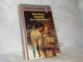 Phoebe's Deputy (MMPB) by Beverly Sommers