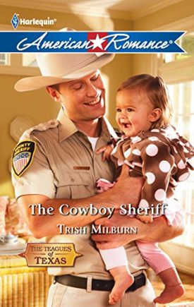 The Cowboy Sheriff (MMPB) by Trish Milburn