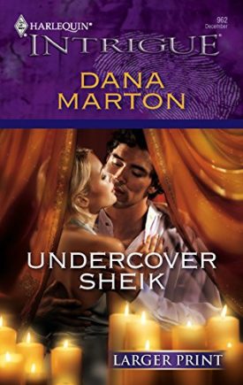 Undercover Sheik (MMPB) by Dana Marton