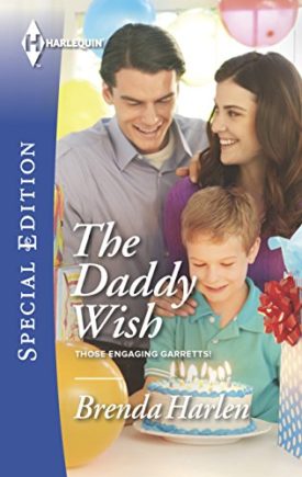 The Daddy Wish (Those Engaging Garretts!) (Mass Market Paperback)