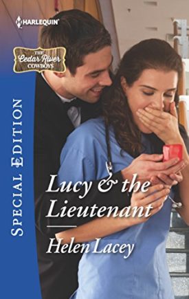 Lucy & the Lieutenant (The Cedar River Cowboys) (Mass Market Paperback)