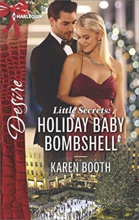 Little Secrets: Holiday Baby Bombshell (MMPB) by Karen Booth