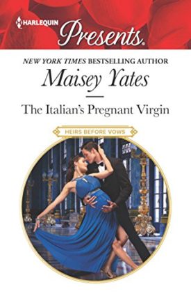The Italian's Pregnant Virgin (MMPB) by Maisey Yates