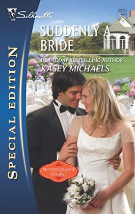 Suddenly a Bride (Second-Chance Bridal) (Paperback)