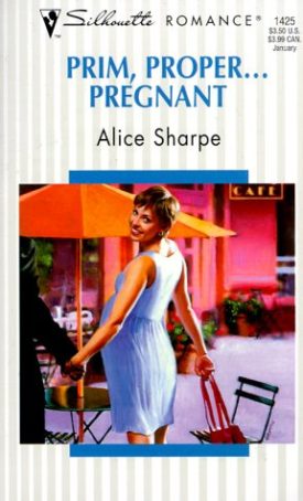 Prim, Proper... Pregnant (Mass Market Paperback)