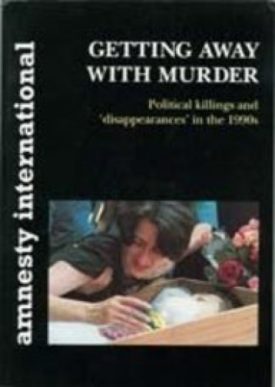 Getting Away With Murder: Political Killings and Disappearances in the 1990s (Paperback)