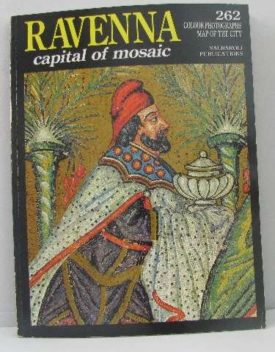 Ravenna: Capital of Mosaic (Paperback)