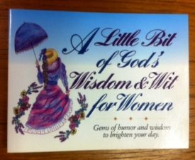 Little Bit of Gods Wisdom (Paperback)